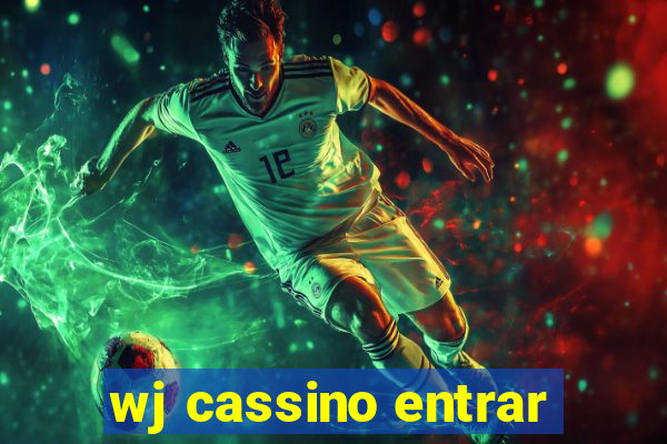 wj cassino entrar